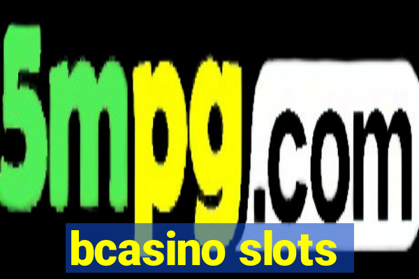 bcasino slots